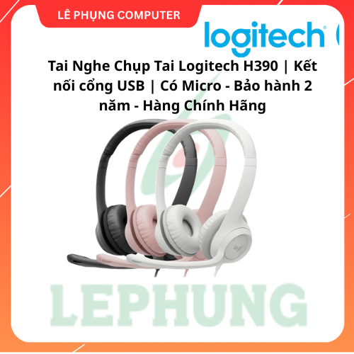 Tai Nghe Chụp Tai Logitech H390 | Kết nối cổng USB | Có Micro - Bảo hành 2 năm - Hàng Chính Hãng