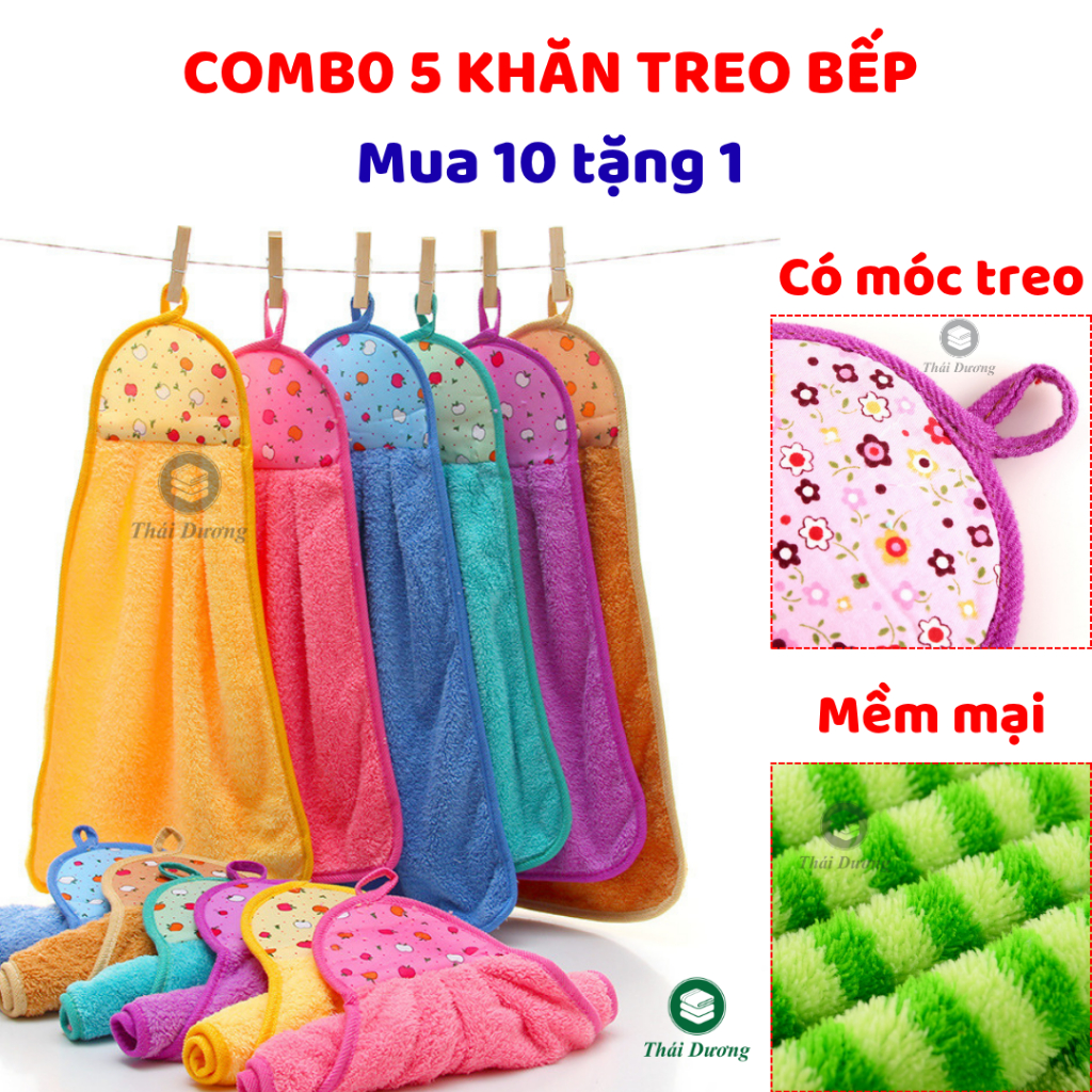 Combo 5 khăn treo bếp: lau tay, lau bếp, lau chén..(mua 10 tặng 1): có móc treo, mềm mại, thấm hút, không ra màu