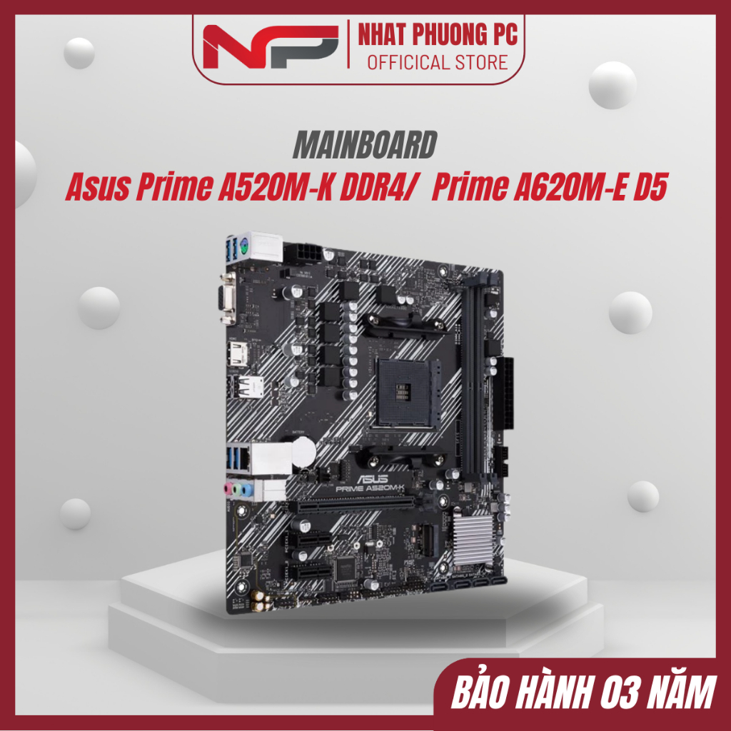 Mainboard - Bo Mạch Chủ Asus Prime A520M-K DDR4 Prime A620M-E D5