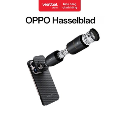 Ống kính Tele Hasselblad chụp ảnh Oppo X9 Pro Chính hãng
