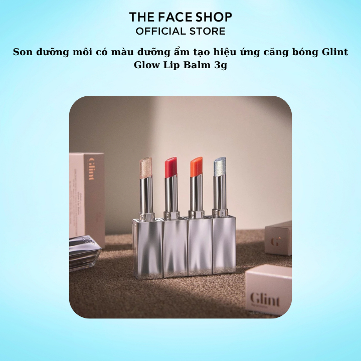 Son dưỡng môi có màu dưỡng ẩm tạo hiệu ứng căng bóng Glint Glow Lip Balm 3g