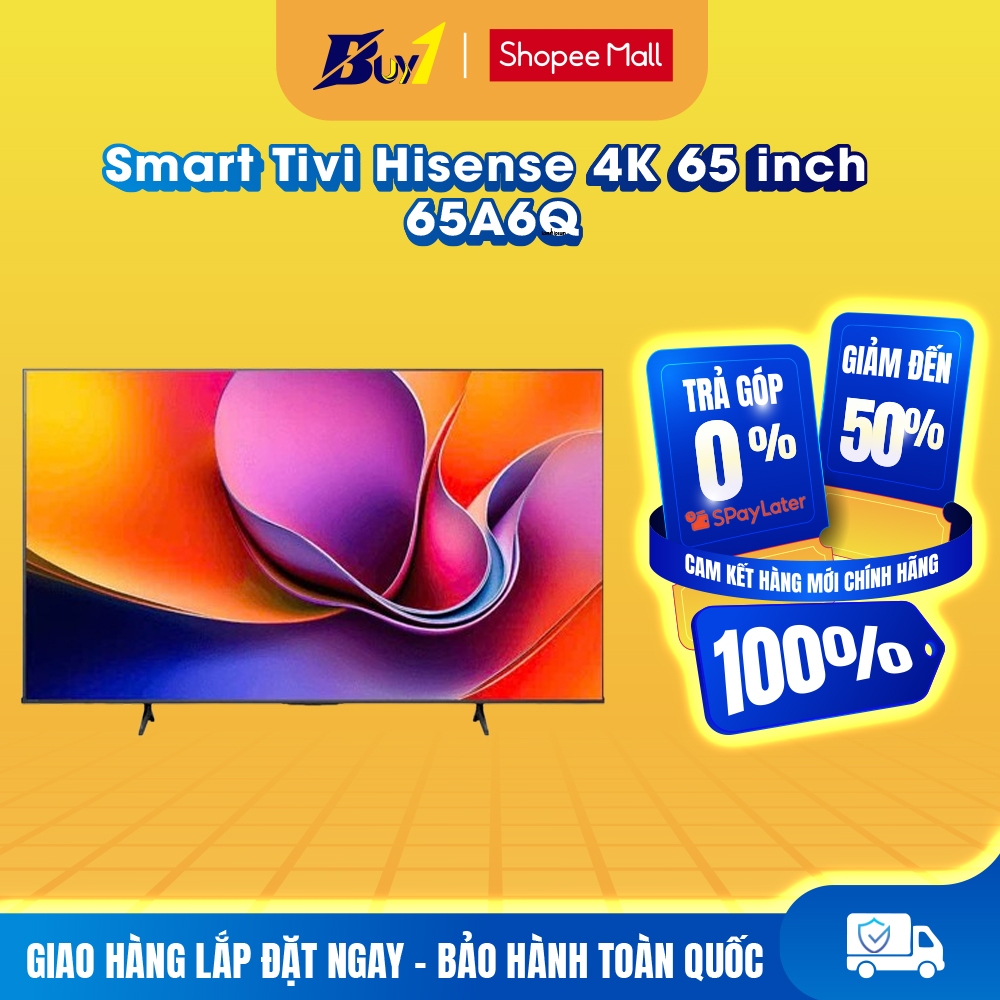65A6Q - Smart Tivi Hisense 4K 65 Inch 65A6Q - Hàng Chính Hãng