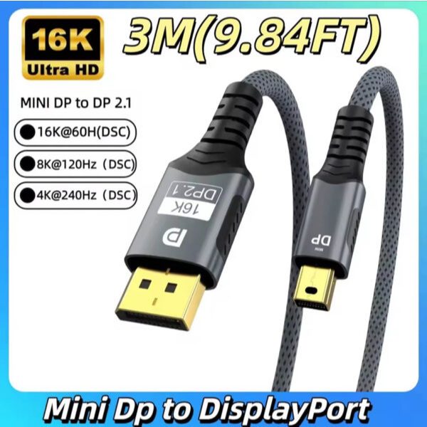 Dây cáp Mini DisplayPort to DisplayPort 2.1 16K 8K 4K, Kết nối máy tính cổng DP sang màn hình Mini D