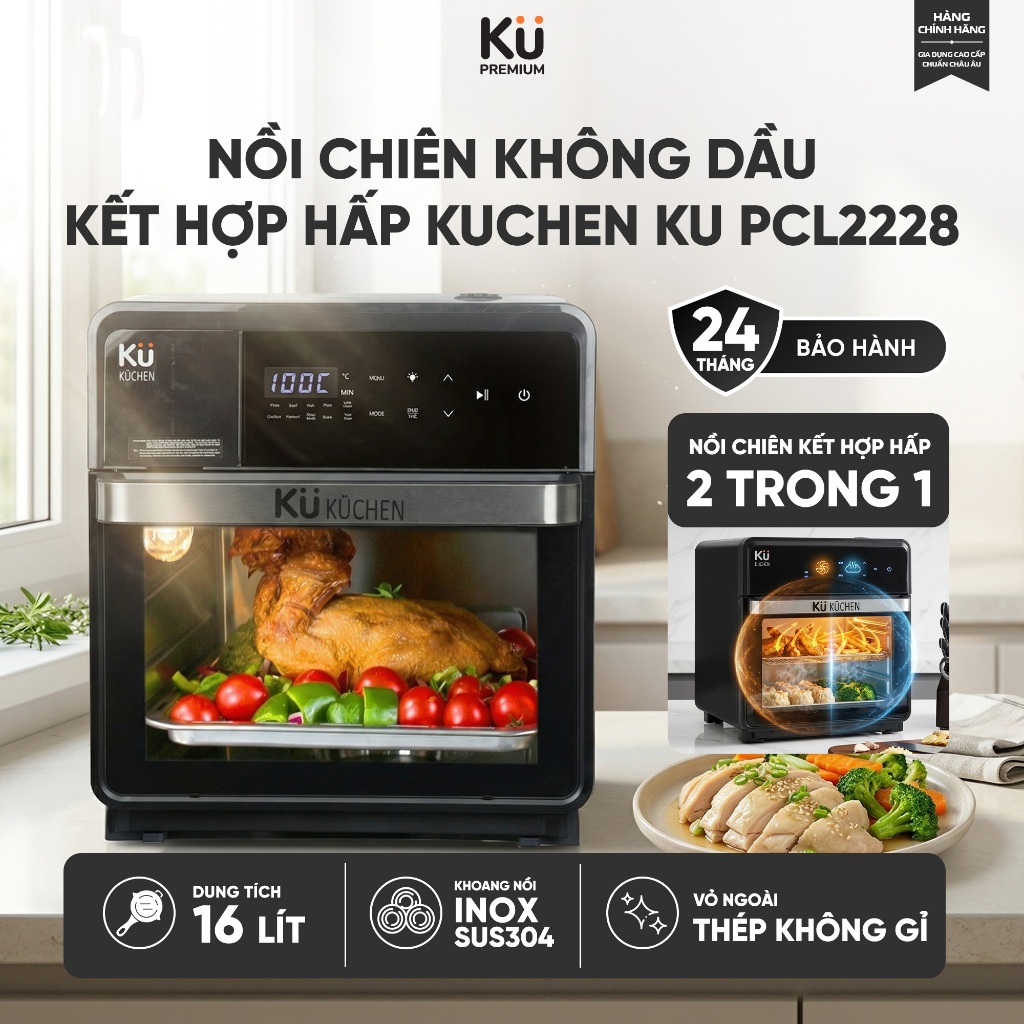 [KOL/KOC]-Nồi chiên không dầu kết hợp hấp KUCHEN KU PCL2228 16L bảo hành 24 tháng l Sẵn phụ kiện tha