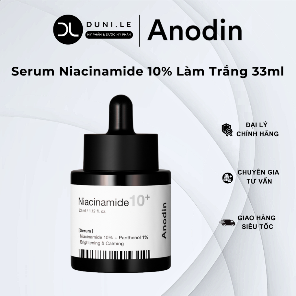 Serum Niacinamide 10% Làm Trắng, Thu Nhỏ Lỗ Chân Lông Anodin Niacinamide 10 Plus 33ml | Duni Le Cosm