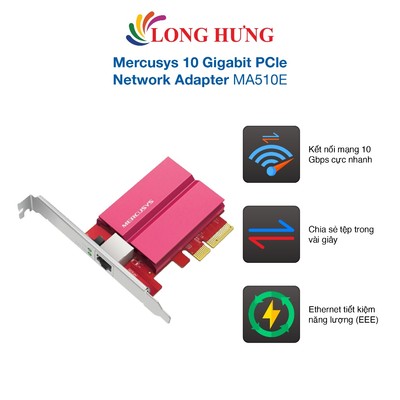 Card mạng PCIe Mercusys 10 Gigabit PCle Network Adapter MA510E - Hàng chính hãng