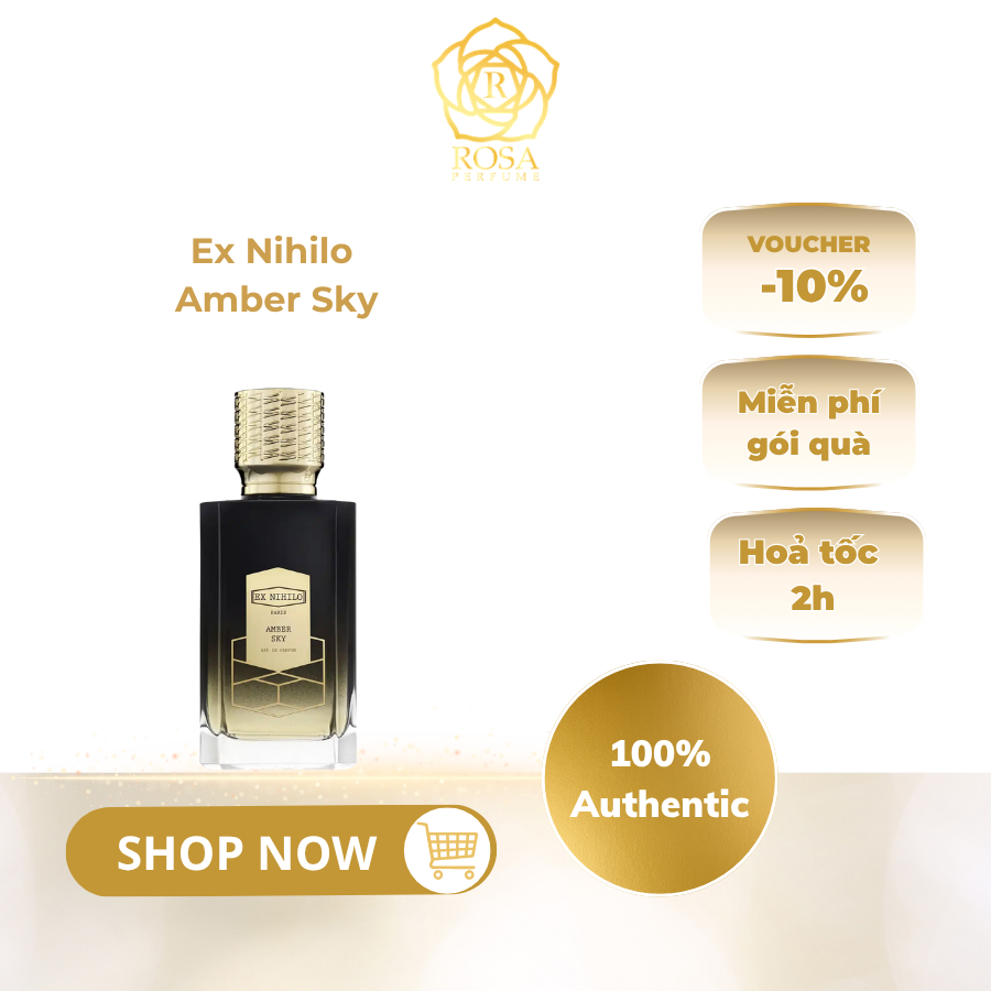 Ex nihilo Amber sky I Nước hoa cao cấp Ex nihilo I Mùi hương ấm áp, sang trọng, đẳng cấp I Nuochoaro