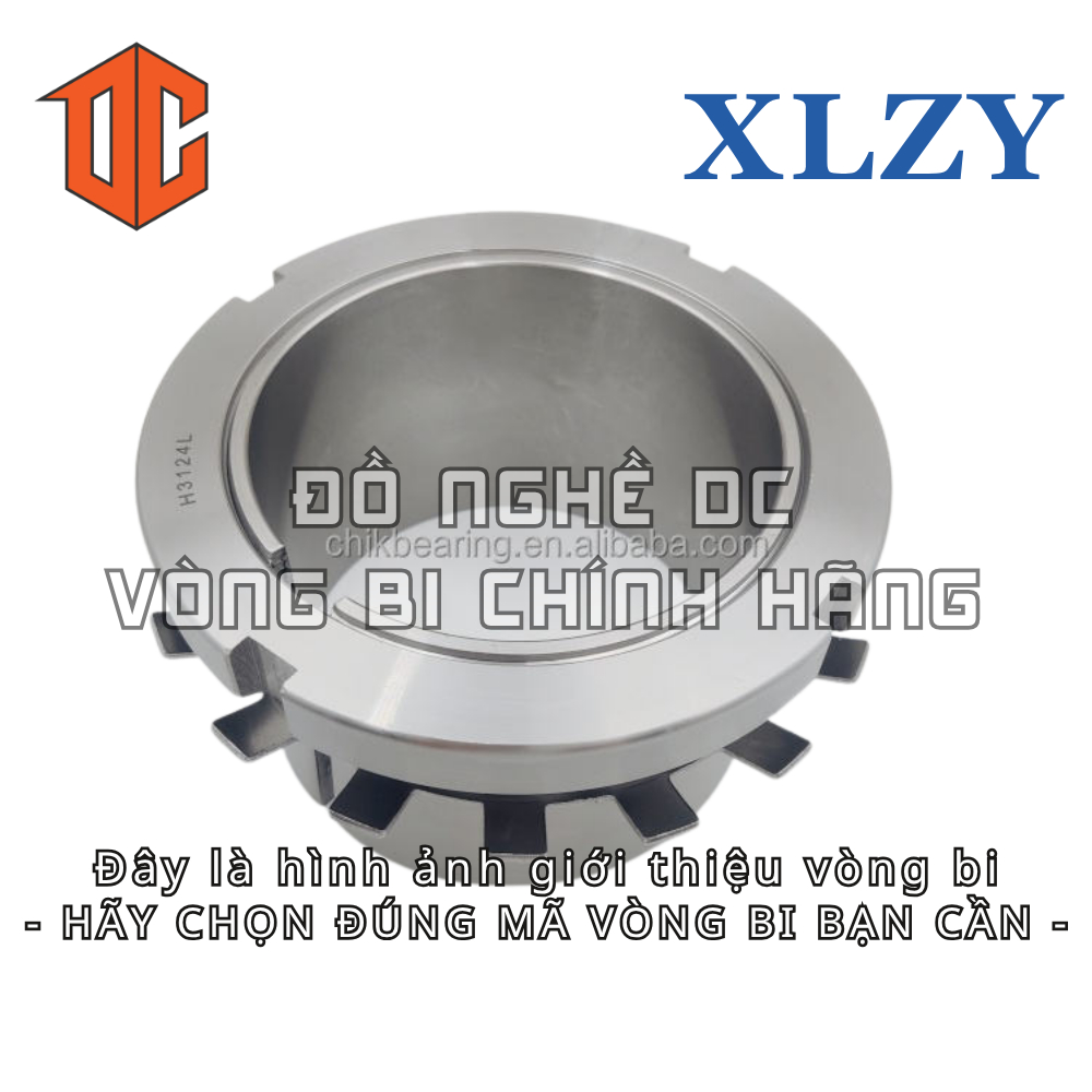 Ống lót măng xông XLZY H2311 H322 H319 H2314 H320 H2316 H2319 H318 H2315 H2312 H2307 H2306 H315 H230