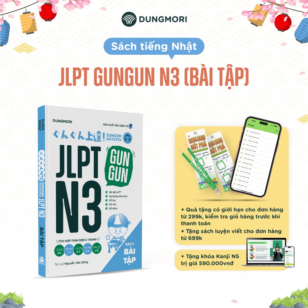 Gungun N3 - Sách Bài Tập - Tự học JLPT N3 Gungun Joutatsu Dũng Mori