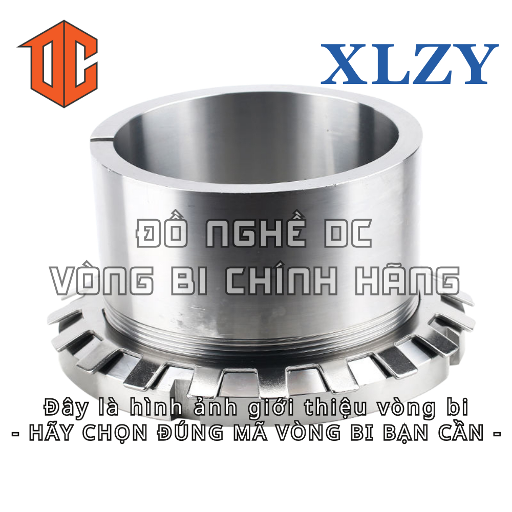 Ống lót măng xông XLZY H2315 H320 H314 H317 H315 H312 H2312 H313 H2316 H2307 H2310 H322 H2308 H2314 