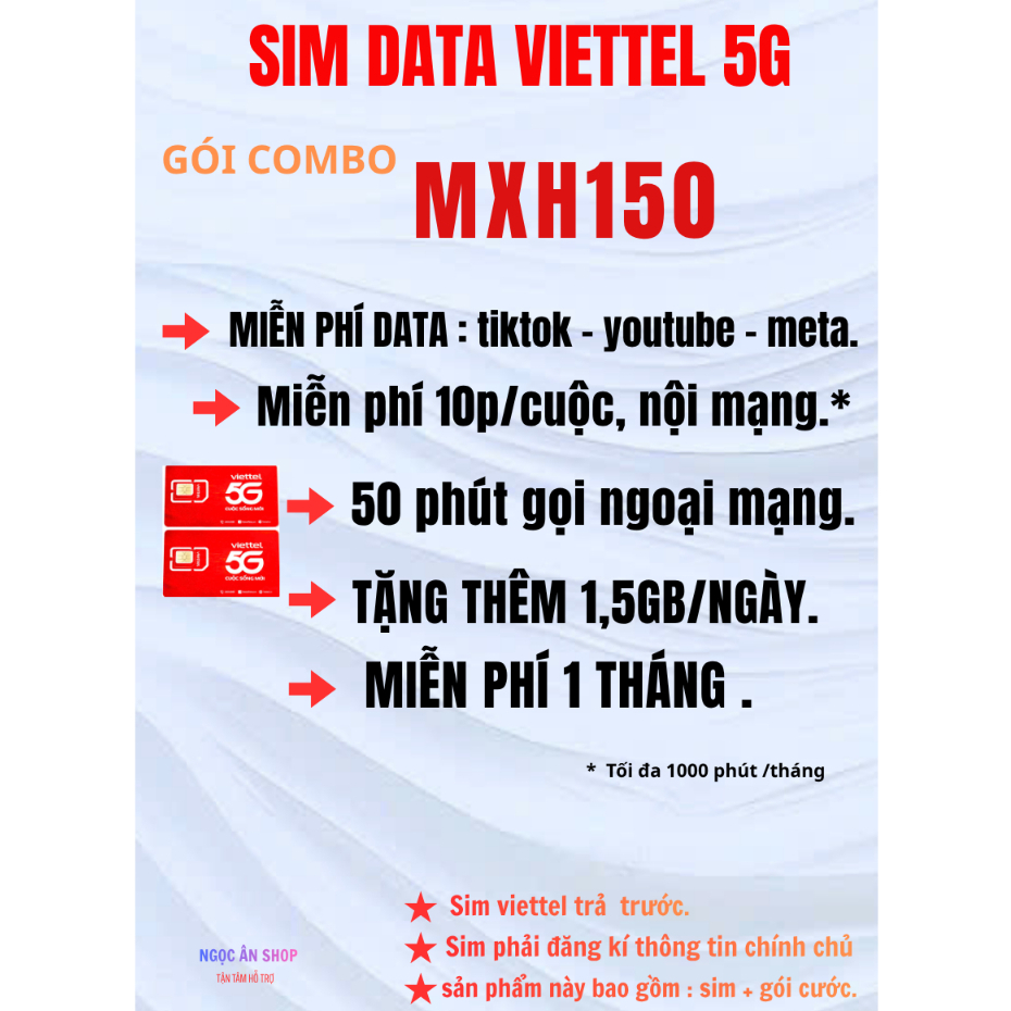 [ MXH150 ] SIM VIETTEL.  free data MXH. 10p/cuộc gọi viettel. 50p gọi ngoại mạng. 1,5gb/ngày.