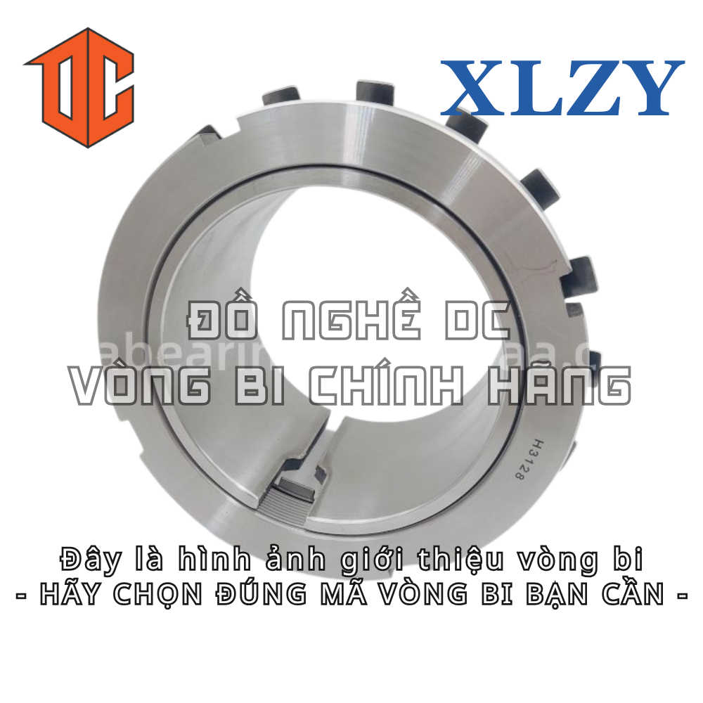 Ống lót măng xông XLZY H2319 H312 H2307 H322 H2313 H318 H319 H2315 H2306 H310 H313 H2308 H317 H314 H