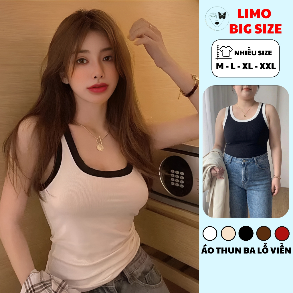 Áo Kiểu Đẹp Dễ Thương Mặc Hè Áo Thun Ba Lỗ Nữ BIgsize Áo BaLo Cổ Vuông Sát Nách Có Viền LiMo MS068