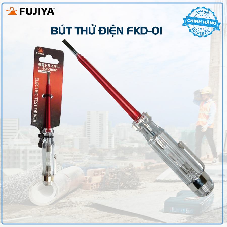 Bút thử điện Fujiya FKD-01 Hàng chính hãng