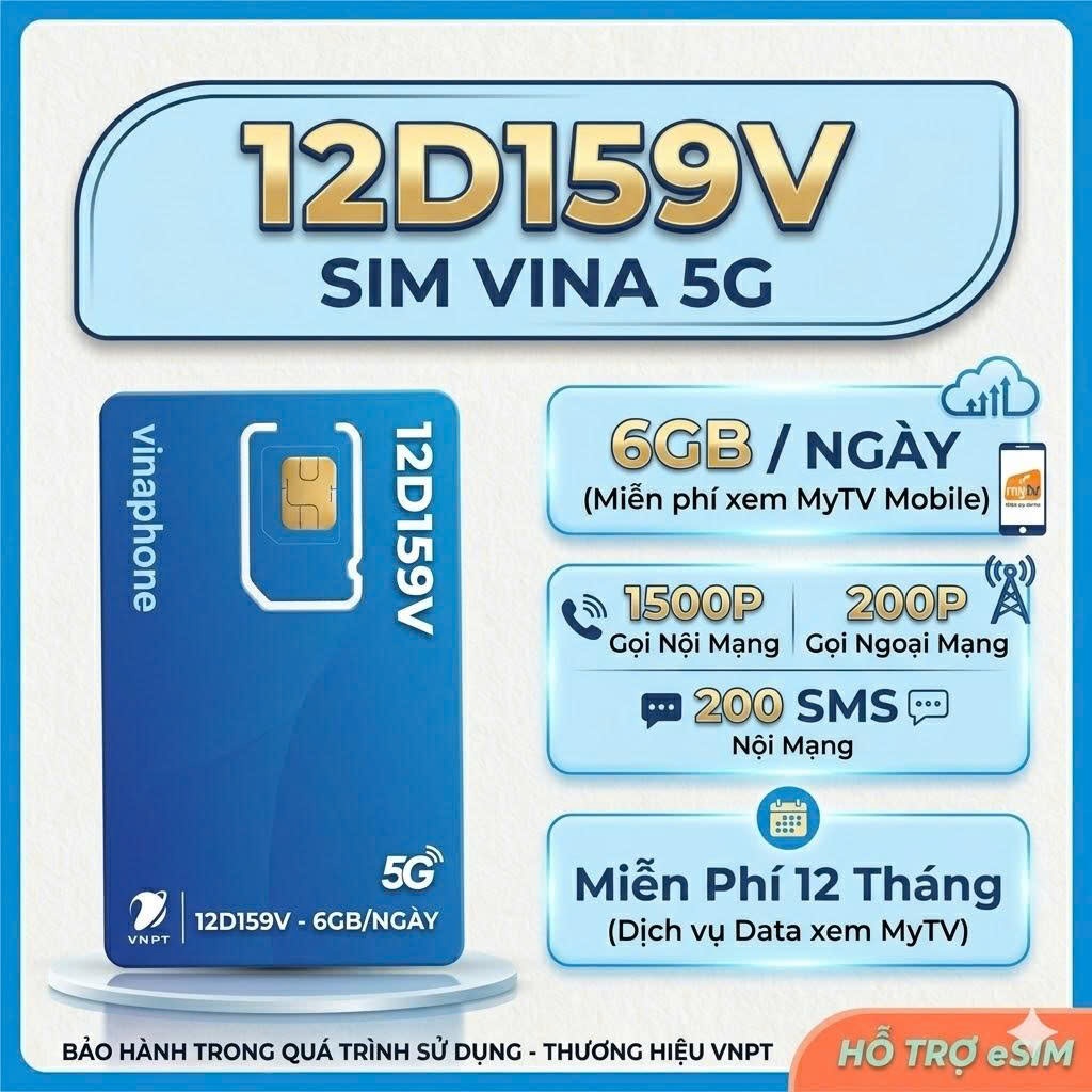 12D159V Sim 5G Vinaphone - 6GB/ ngày, 1500 phút nội mạng, 200 phút ngoại mạng, 200 sms