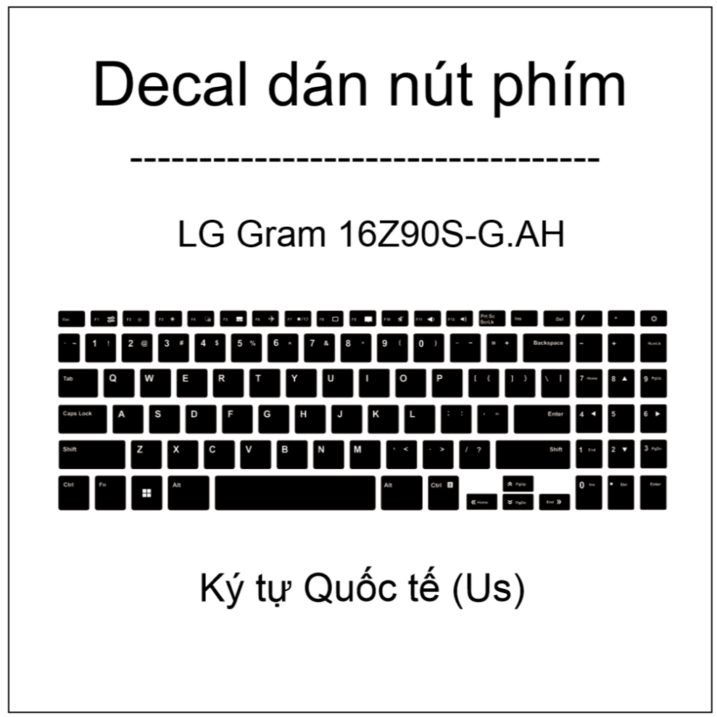 Decal dán nút phím cho máy LG Gram 16Z90S-G.AH 16Z90S