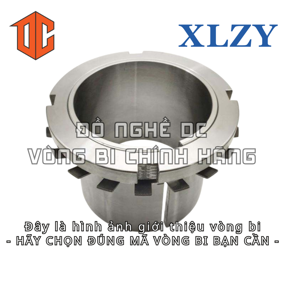 Ống lót măng xông XLZY H312 H2310 H318 H2311 H2315 H322 H2316 H2308 H311 H2309 H310 H317 H2307 H2306