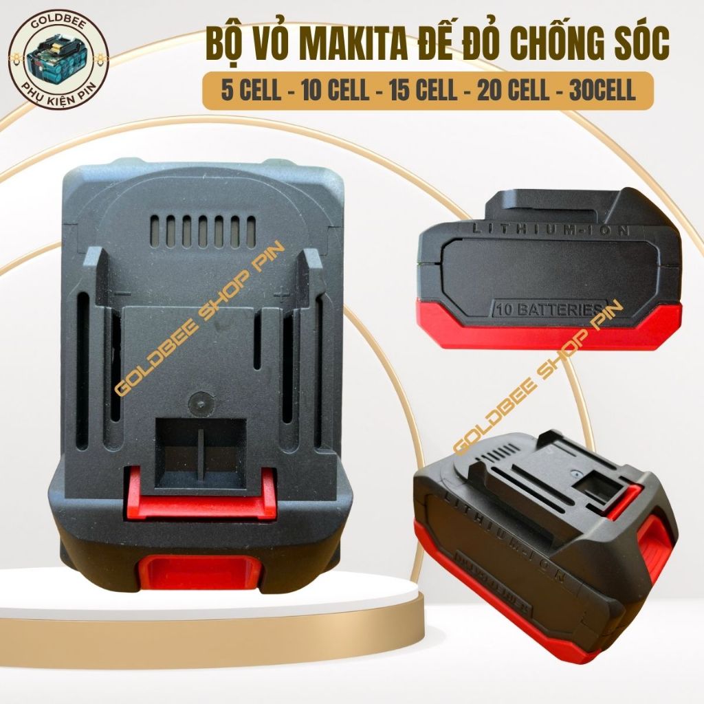 Bộ vỏ mạch Makita 5s pin 18650 đế đỏ chống sốc chân phổ thông 5cell, 10cell, 15cell, 20cell, 30cell