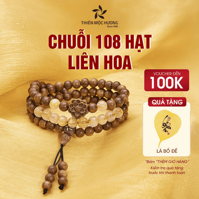 Vòng tay trầm hương chuỗi 108 hạt Liên Hoa Trầm Tốc Việt Nam Thiên Mộc Hương may mắn thành công