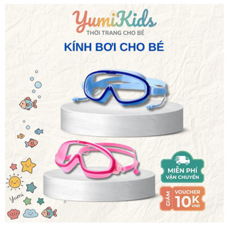 Kính Bơi Mất To Cho Bé Trai Và Bé Gái FreeSize | Phụ Kiện Bơi Cho Bé
