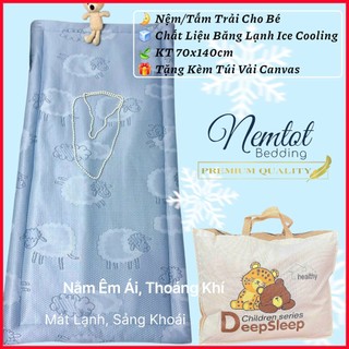 🌈BÉ ĐI HỌC🌈Nệm Băng Lạnh Ice Cool Cho Bé 70x140cm Nằm Mát Lạnh Êm Ái, Tặng Túi Canvas_Nemtot Bedding