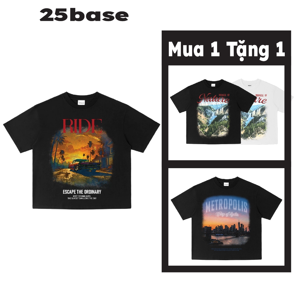 [ Mua 1 Tặng 1 ] - Áo Thun Local Brand - Escape the Ordinary - 100% Cotton - 25base Official - 250GS