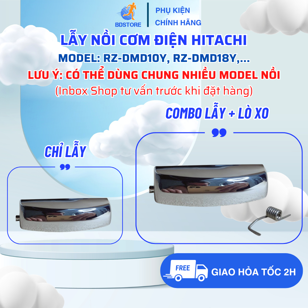 [Inbox Shop Trước Khi Mua Hàng] Lẫy Nồi Cơm Điện HITACHI Model RZ-DMD10Y, RZ-DMD18Y,... Có Thể Dùng 