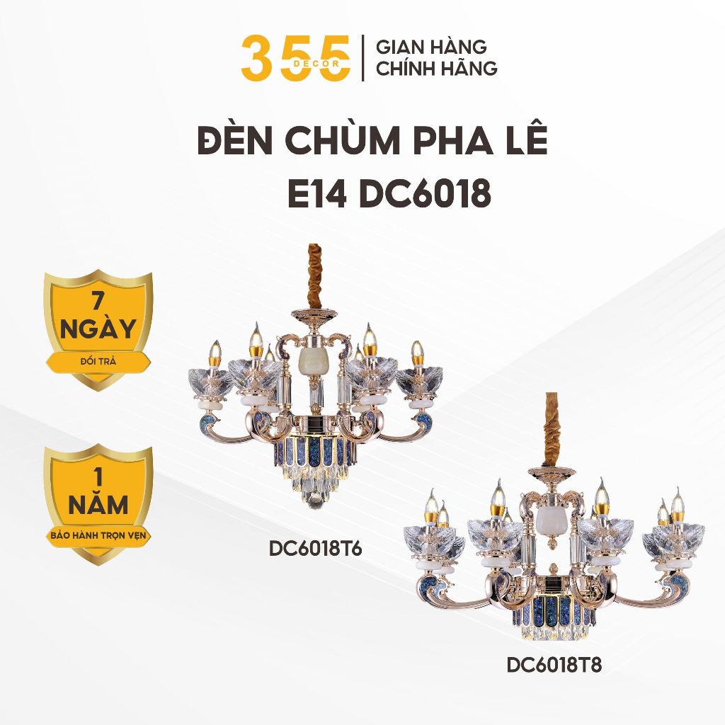 Đèn Chùm DC6018T6 DC6018T8 355 Decor Lighting Bóng E14 Thiết Kế Sang Trọng Đẳng Cấp Trang Trí Nhà Ở
