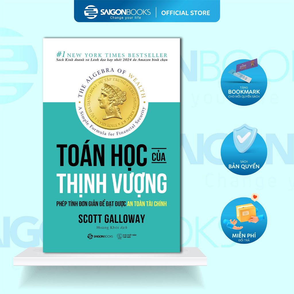Sách - Toán Học Của Thịnh Vượng - The Algebra of Wealth : Phép Tính Đơn Giản Để Đạt Được An Toàn Tài