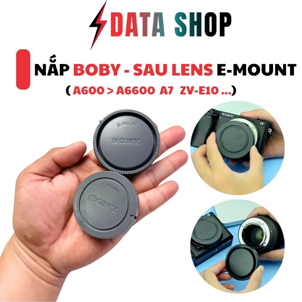 Nắp đậy body và sau lens cho Sony E-Mount A7 A6000 Nex ZV E10