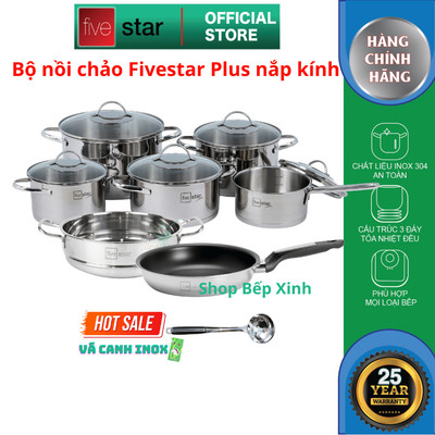 Bộ Nồi Inox 304 Fivestar Plus Nắp Kính - Bảo Hành 25 Năm, 3 Đáy Cao Cấp, Dùng Mọi Loại Bếp (Bếp Từ, Gas)