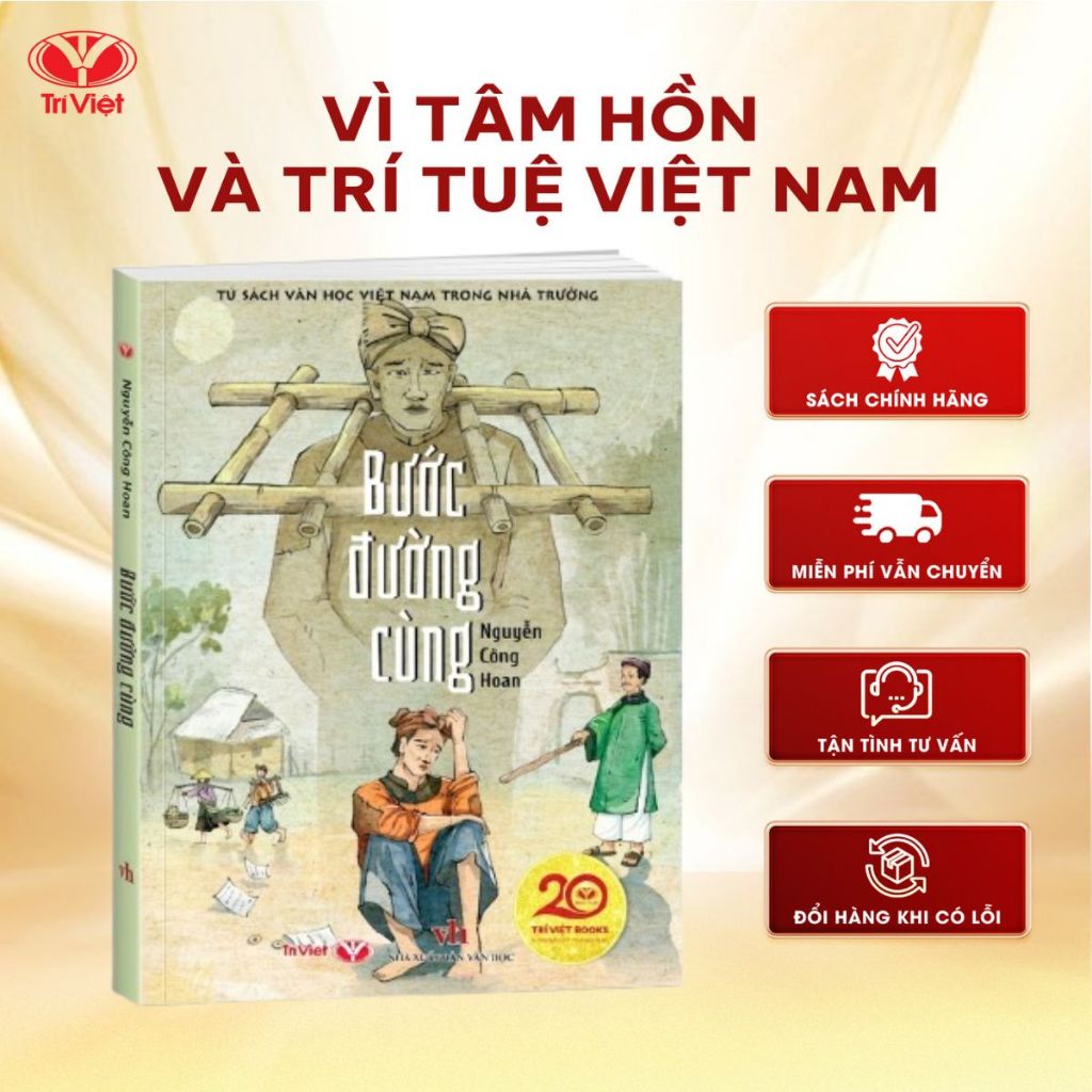 Tủ Sách Văn Học Việt Nam Trong Nhà Trường - Bước Đường Cùng - Bìa Mềm - Trí Việt