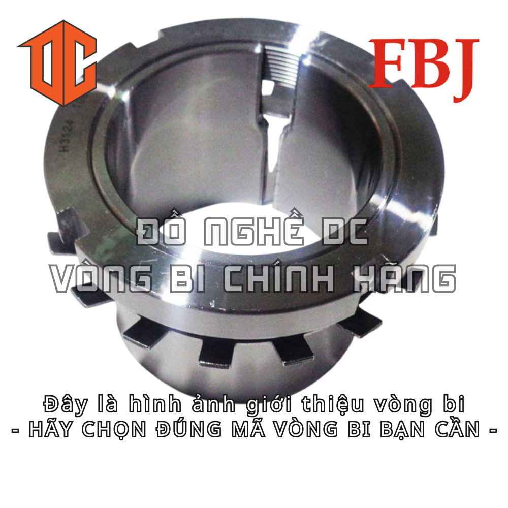 Ống lót măng xông FBJ H309 H206 H315 H211 H210 H2306 H2305 H305 H306 H2314 H310 H216 H208 H2309 H230