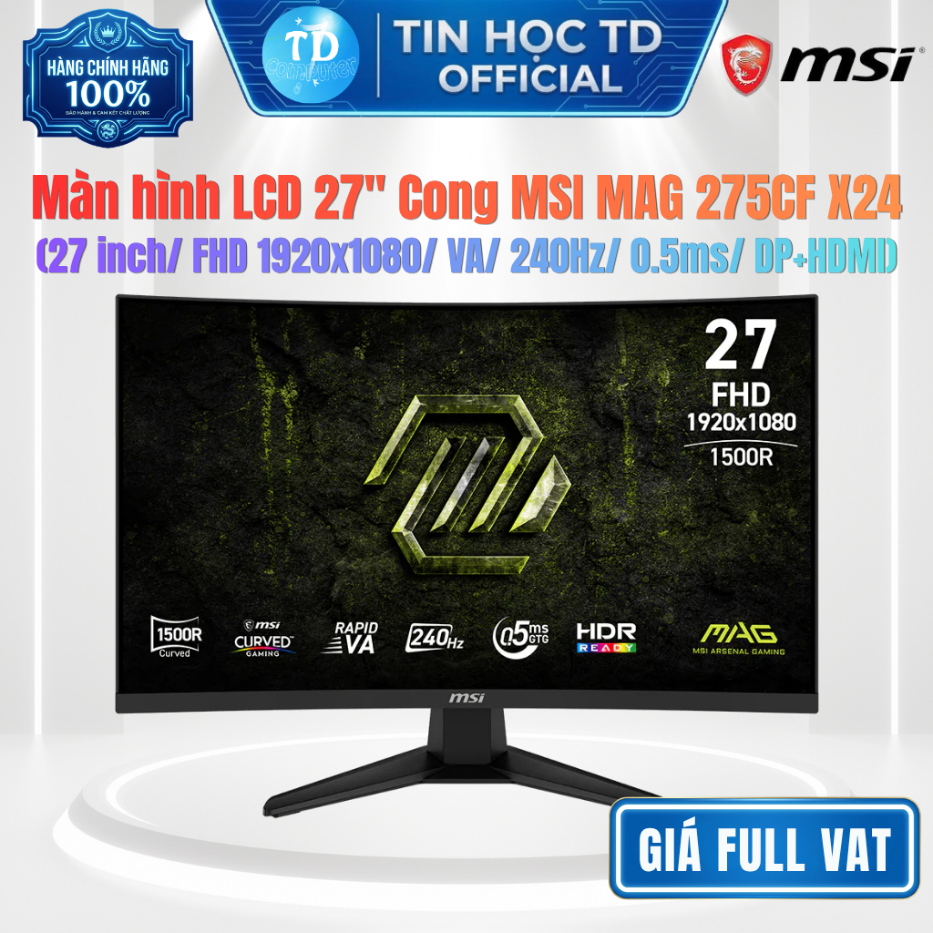 Màn hình Cong Gaming 27" MSI MAG 275CF X24 – 27 inch Cong 1500R FHD VA 240Hz 0.5ms - Hàng chính hãng