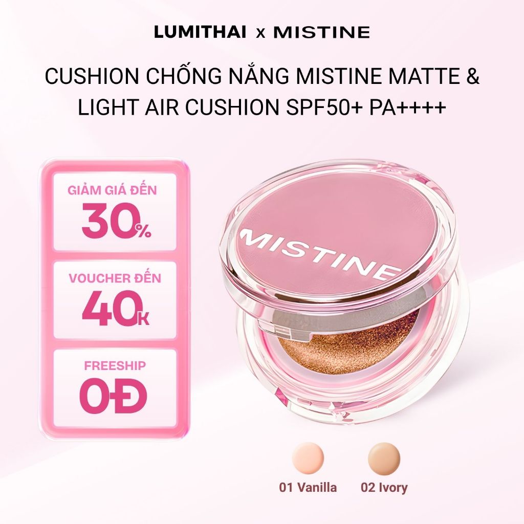 Mistine cushion chống nắng Matte & Light Air Cushion SPF50+ PA++++ 12g
