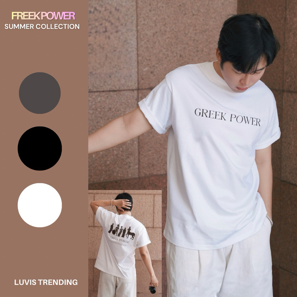 GREEK POWER Áo Thun thiết kế in lụa - 贝 Unisex Form Oversize 270GSM Mùa Hè 2026 LUVIS Trending - FUL