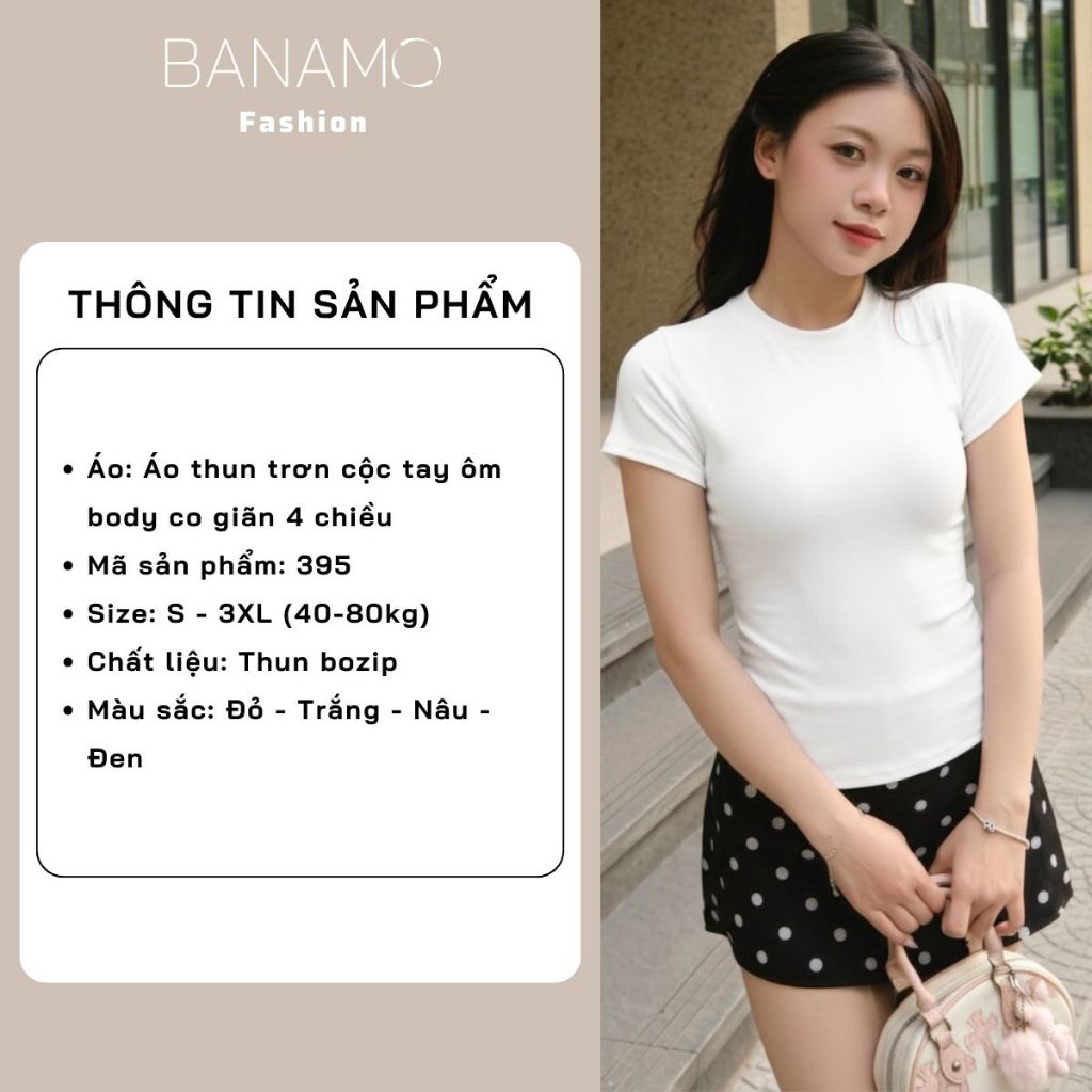 Áo thun nữ BIGSIZE Banamo Fashion áo cổ tròn cộc tay ôm body co giãn 4 chiều mềm mịn basic dễ phối đồ 395 | BigBuy360 - bigbuy360.vn