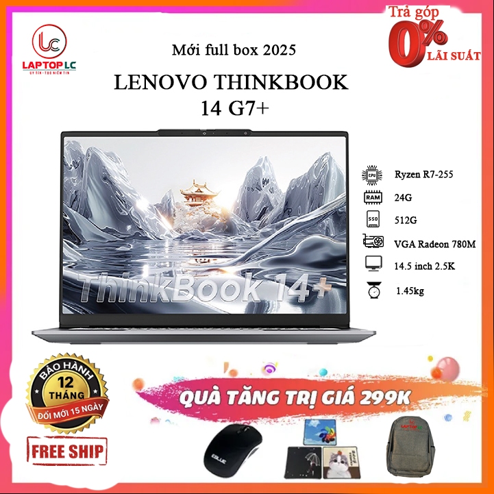 [FULL VAT] Thinkbook 14 G7+ 2025 (AMD Ryzen 7 H 255, RAM 24GB, SSD 512GB, Màn 14.5 inch 2.5K 100%sRG