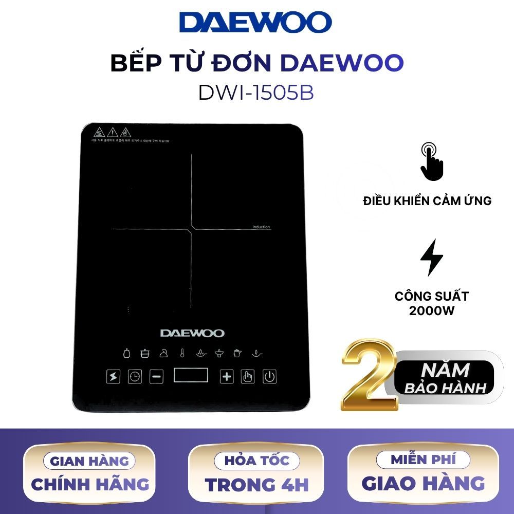 [QUÀ TẶNG KHÔNG BÁN] Bếp Từ Đơn Daewoo DWI-1505B, 8 chế độ cài sẵn 1500w, BH 2 năm
