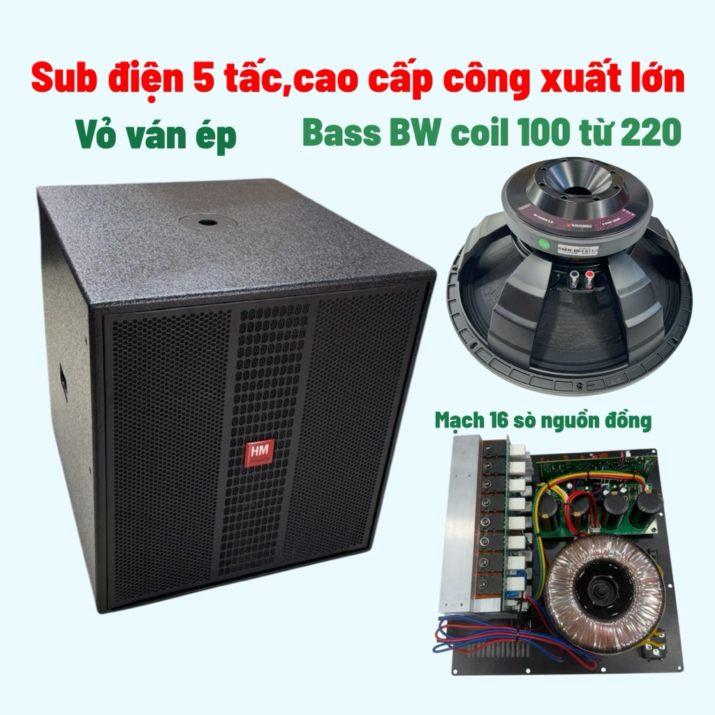 Loa sub điện 50 công suất lớn mạch 12 sò và 16 sò nguồn đồng,bass 50 chính hãng BW