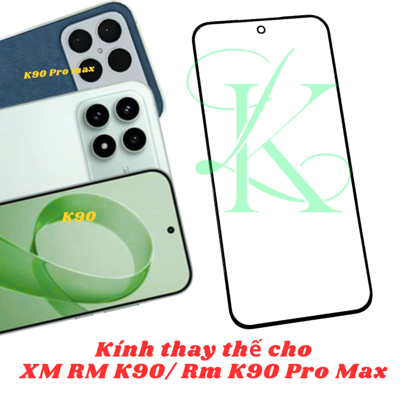 Kính ép trên màn hình dành cho XM RM K90 / K90 Pro Max | kính ép dành cho XM RM K90 / K90 Pro Max