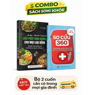 Sách - Combo 2 cuốn: Liệu pháp dinh dưỡng cho mọi loại bệnh - Thực phẩm đúng cách hôm nay+ Sơ  cứu 360