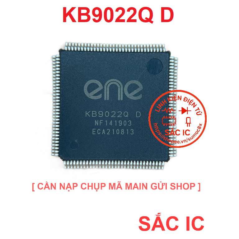 [NT16][Cần nạp EC chụp mã mainboard gửi SHOP] KB9022Q D 9022 ic nguồn trên bo mạch - Mới nguyên bản 