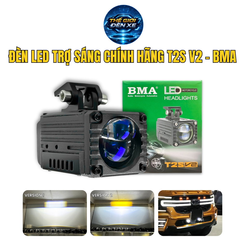Đèn Trợ Sáng T2S V2 BMA - Ánh Sáng Mới 2026, Đường Cắt Đẹp, Chống Chói, Chống Nước IP68 Xe Tải, Oto,