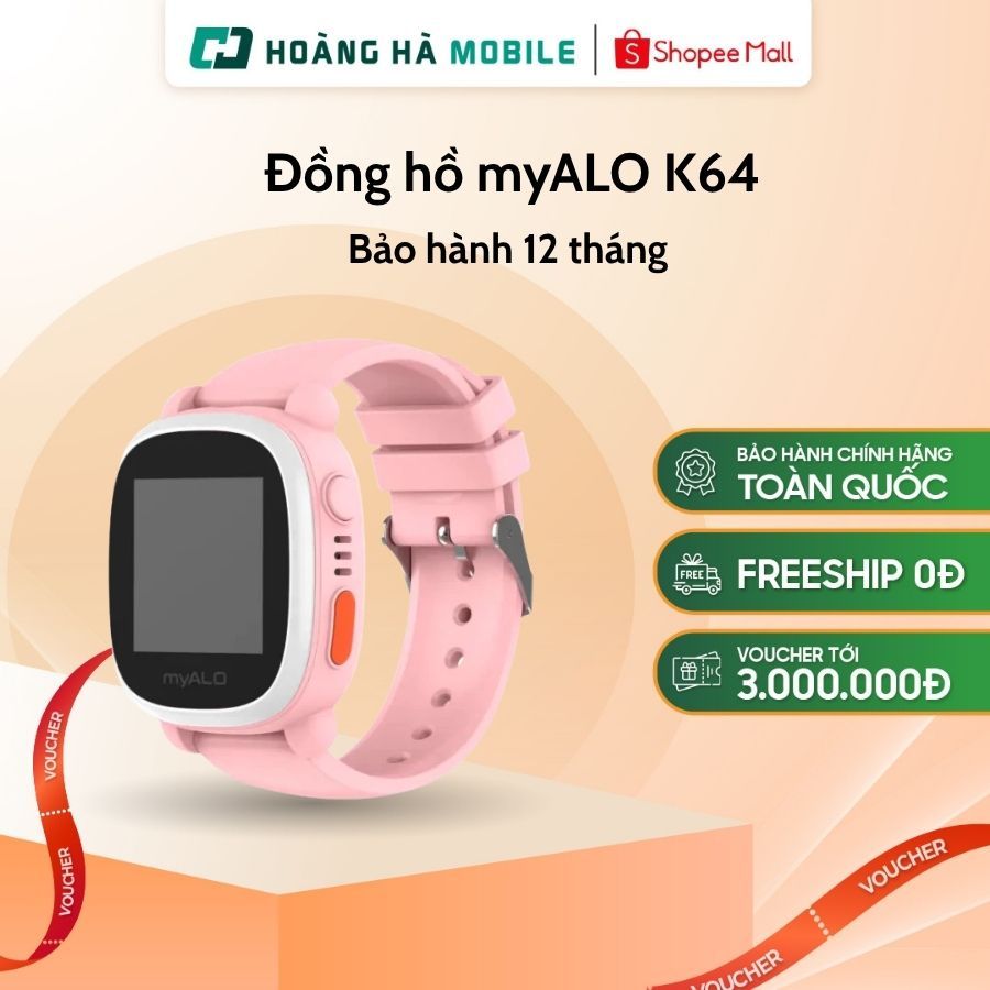 Đồng hồ định vị trẻ em myALO K64 - Chính hãng