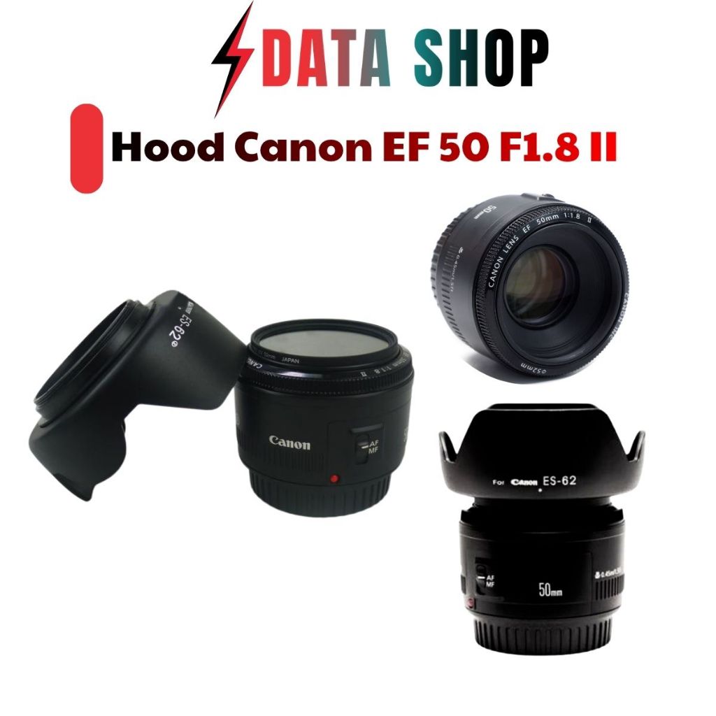 Hood Canon ES-62II cho Canon EF 50 F1.8 II dạng hoa sen