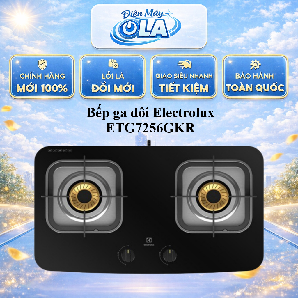 ETG7256GKR - Bếp ga đôi Electrolux ETG7256GKR - BẢO HÀNH CHÍNH HÃNG - GIAO TOÀN QUỐC