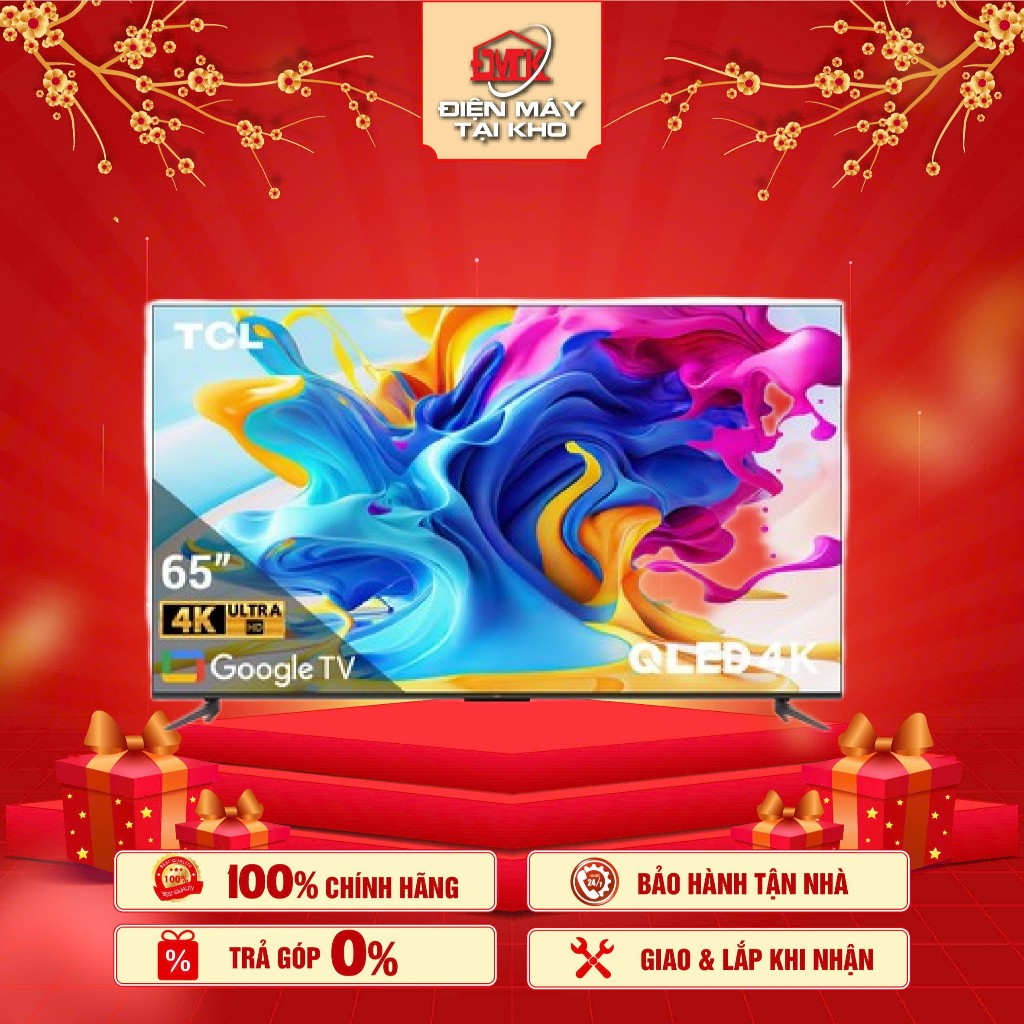 Google Tivi QLED TCL 4K 65 Inch 65C645
