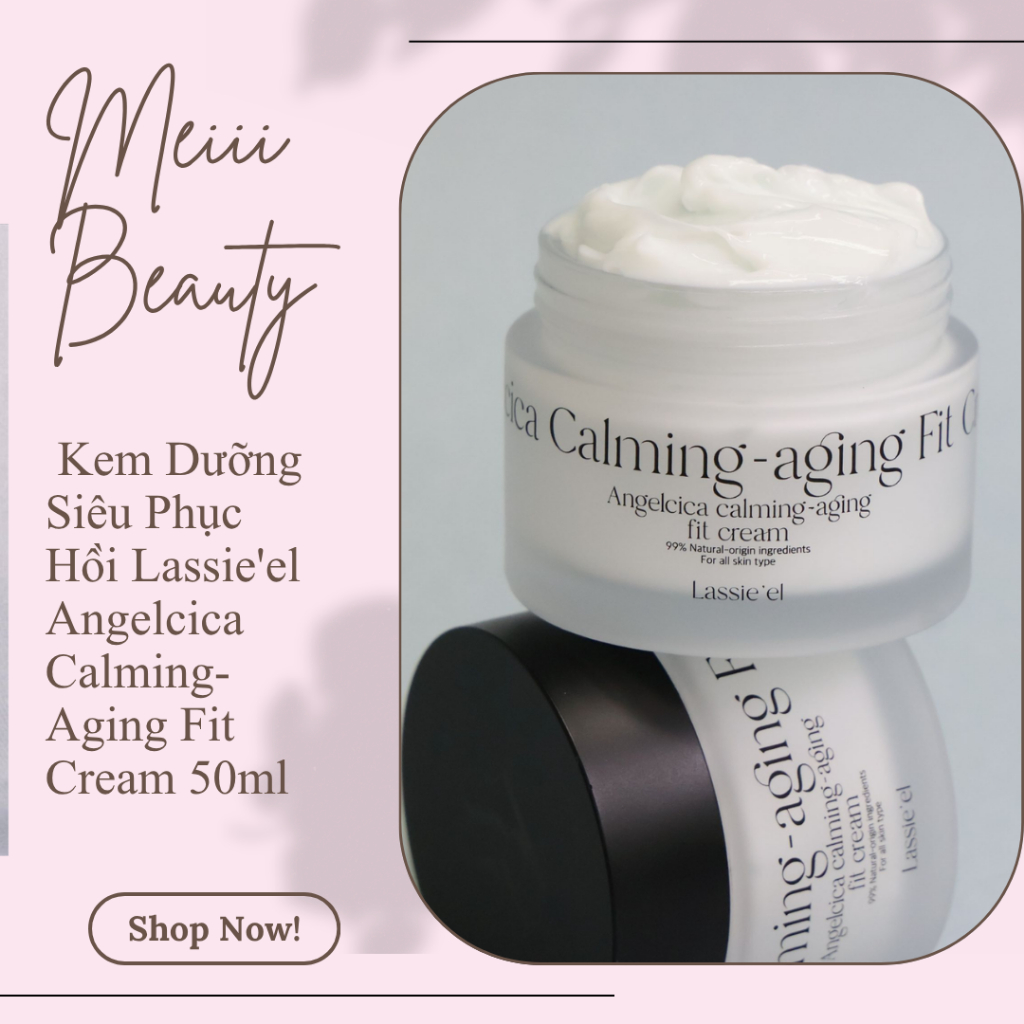 Kem Dưỡng Siêu Phục Hồi Lassie'el Angelcica Calming-Aging Fit Cream 50ml