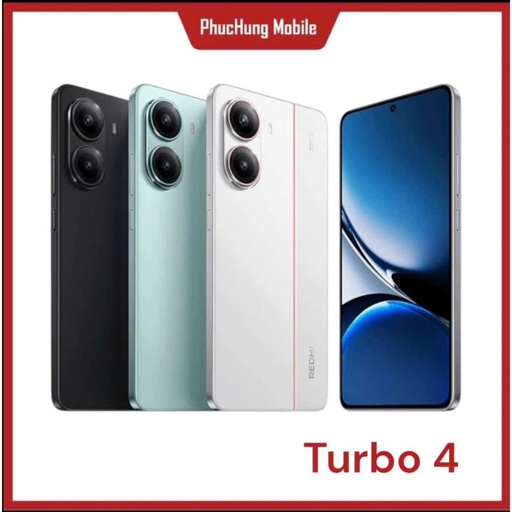 Điện thoại Redmi Turbo 4, Chip Dimensity 8400 Ultra, Pin 6.550 mAh, Sạc nhanh 90W [Phúc Hưng Mobile]